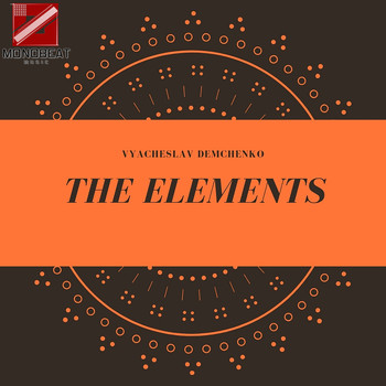 Vyacheslav Demchenko - The Elements