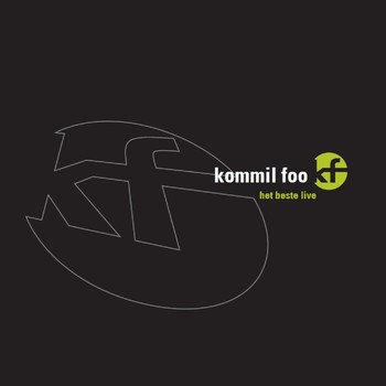 Kommil Foo - Het beste live
