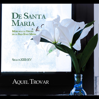 Aquel Trovar - De Santa María