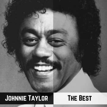 Johnnie Taylor - The Best