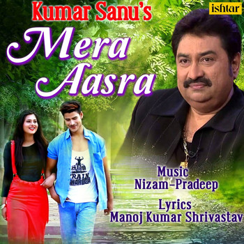 Kumar Sanu - Mera Aasra