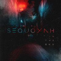 Sequoyah - In The End