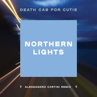 Death Cab for Cutie - Northern Lights (Alessandro Cortini Remix)