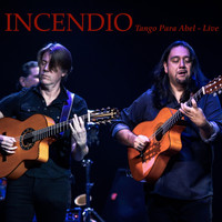 Incendio - Tango Para Abel (Live)