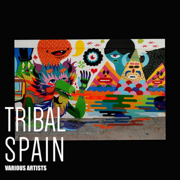 Various Artists - Tribal Spain