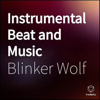 Blinker Wolf - Instrumental Beat and Music