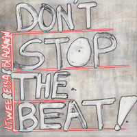 Lt Wee - Don't Stop the Beat