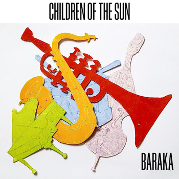 Baraka - Children of the Sun
