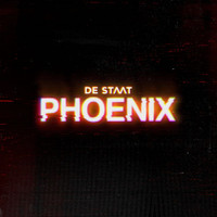 De Staat - Phoenix (Explicit)