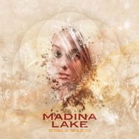 Madina Lake - World War III (Bonus Tracks Version)