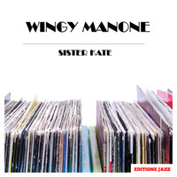 Wingy Manone - Sister Kate