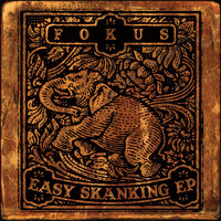Fokus - Easy Skanking
