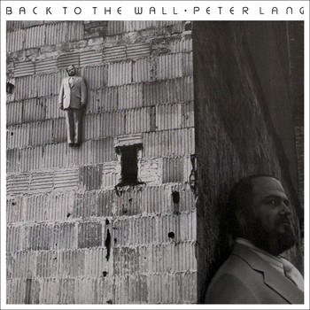 Peter Lang - Back To The Wall