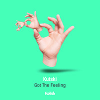 Kutski - Got The Feeling (Radio Edit)