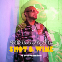 Sean Paul - Shot & Wine