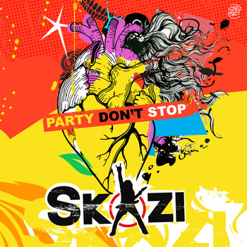 Skazi - Party Don't Stop