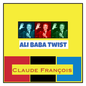 Claude François - Ali baba twist