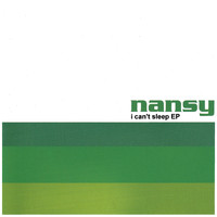 Nansy - I Can't Sleep EP