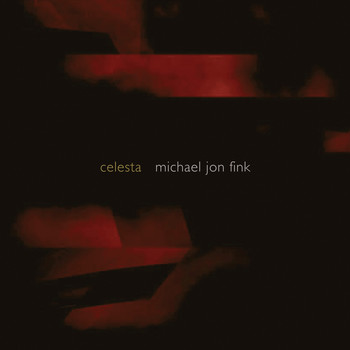 Michael Jon Fink - Celesta
