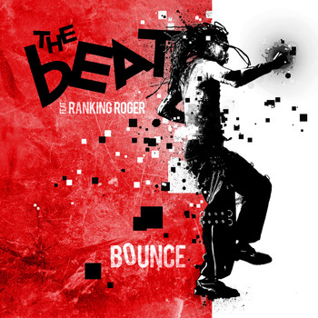 The Beat featuring Ranking Roger - Bounce