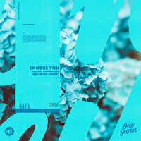 Hampenberg - Choose You (Valentin Remix)