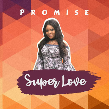 Promise - Super Love
