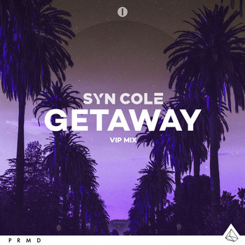 Syn Cole - Getaway (VIP Mix)