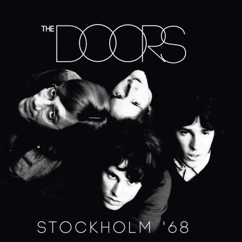 The Doors - Stockholm '68 (Live)