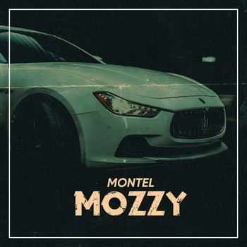 Montel - Mozzy (Explicit)