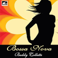 Buddy Collette - Bossa Nova