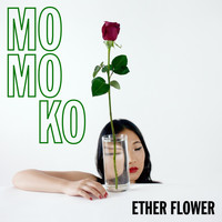 Momoko - Ether Flower