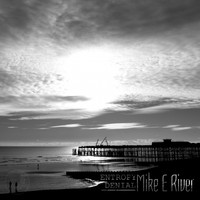 Mike E River - Entropy Denial