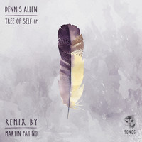 Dennis Allen - Tree of Self EP