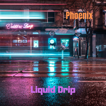 Phoenix - Liquid Drip