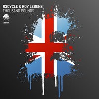 R3cycle & Roy Lebens - Thousand Pounds