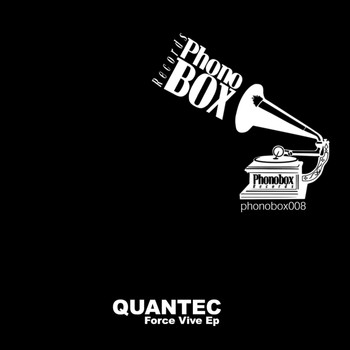 Quantec - Force Vive EP