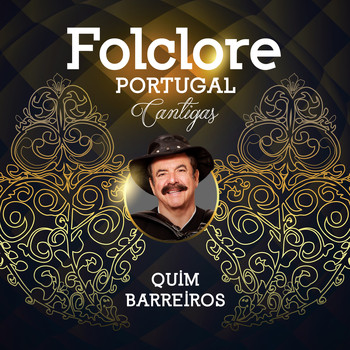 Quim Barreiros - Folclore Portugal Cantigas