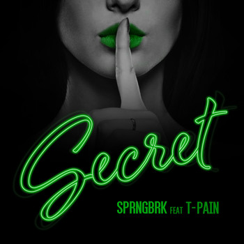 a1 - Secret (feat. T-Pain) (Explicit)