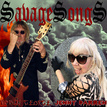 Robin George & Jenny Darren - SavageSongS