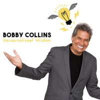 Bobby Collins - Unconventional Wisdom (Explicit)