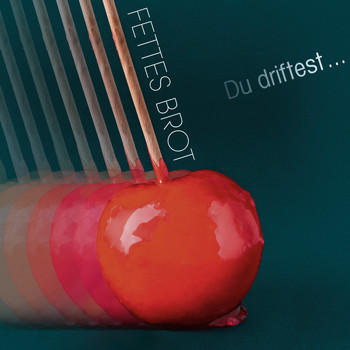 Fettes Brot - Du driftest nach rechts