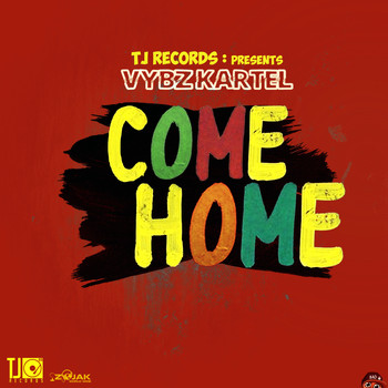Vybz Kartel - Come Home - Single