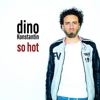 Dino Konstantin - So Hot