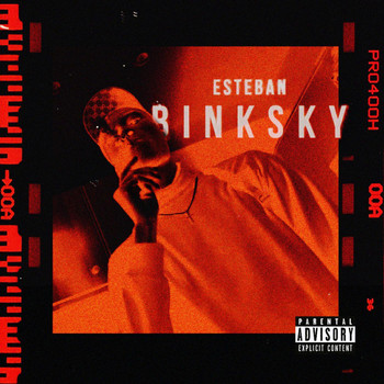 Esteban - Binksky (Explicit)