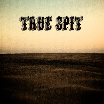 Last Soul Descendents - True Spit