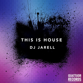 DJ Jarell - This Is House