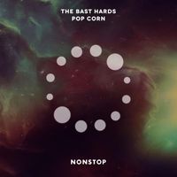 The Bast Hards - Pop Corn