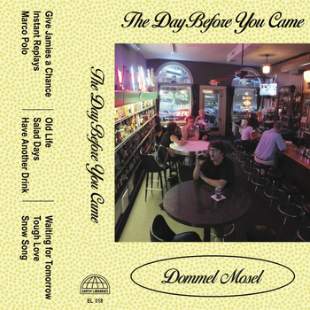 Dommel Mosel - The Day Before You Came