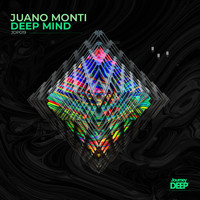 Juano Monti - Deep Mind