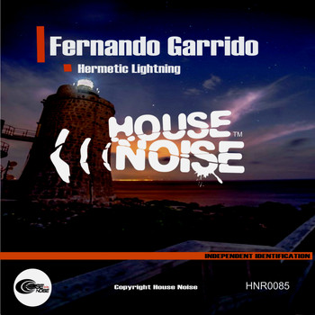 Fernando Garrido - Hermetic Lightning